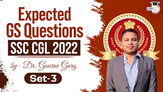 SSC CGL 2022 Expected GS Questions Set 3 by Dr Gaurav Garg