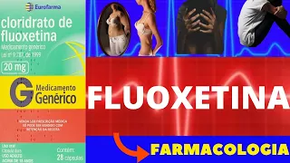 FLUOXETINA - PARA QUE SERVE, COMO TOMAR, COMO FUNCIONA, EFEITOS COLATERAIS - REMÉDIO PARA DEPRESSÃO