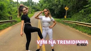 Vem na tremidinha - MC Niack (Coreografia) | Pega e Dança!