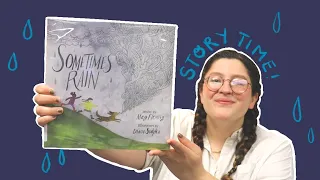 Story Time with Miss A.: "Sometimes Rain" by Meg Fleming & Diana Sudyka