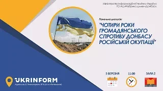 Чотири роки громадянського спротиву Донбасу російській окупації