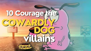 10 Courage the Cowardly Dog villains, RANKED from the creepiest