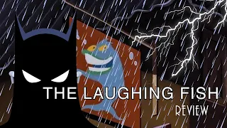 The Laughing Fish Review