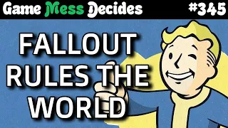 FALLOUT IS BIG AGAIN | Game Mess Decides 345