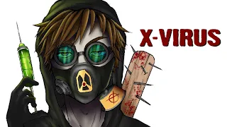 X VIRUS | Рисованная история (Анимация)