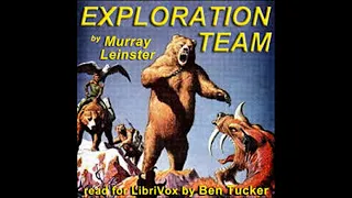 Exploration Team by Murray Leinster (Full Audiobook)