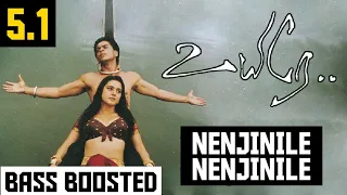 NENJINILE NENJINILE 5.1 BASS BOOSTED SONG | UYIRE | A.R.RAHMAN | DOLBY ATMOS | BAD BOY BASS CHANNEL