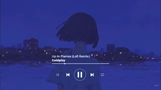 Coldplay - Up In Flames (Lofi Instrumental Cover)