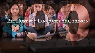 RPNS: The 100 Languages of Children