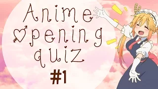 Guess the anime opening quiz! #1