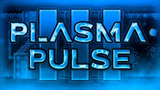 Plasma Pulse III by Zeostar (Extreme Demon) 100% | GD 2.11