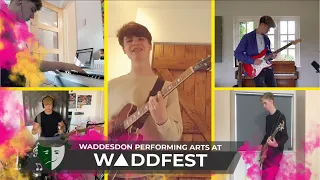 T-Shirt Weather by Circa Waves (Cover) - Waddesdon Performing Arts | Virtual WaddFest 2020