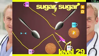 Sugar, Sugar 3 - Level 29 - 4:19
