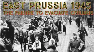 East Prussia 1945, German refugees and the failure of Dönitz