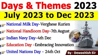 Days And Themes 2023 | July 2023 to December 2023 | Important Days 2023 Trick #currentaffairs2024