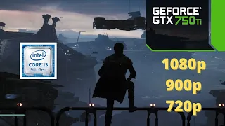 Star Wars Jedi Fallen Order - Gtx 750TI 2GB - i3 9100f - 16GB - 1080p - 900p - 720p - Test Benchmark