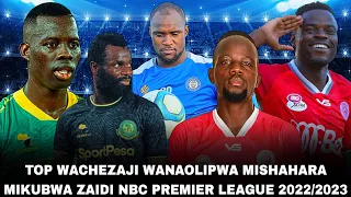 TOP WACHEZAJI WANAOLIPWA MISHAHARA MIKUBWA ZAIDI KATIKA NBC PREMIER LEAGUE 2022/2023