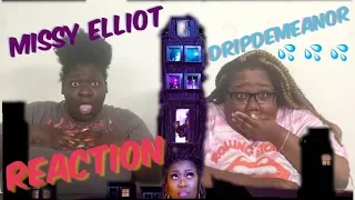 Missy Elliott - DripDemeanor feat. Sum1 [Official Music Video] REACTION | ONAandLINA SHOW