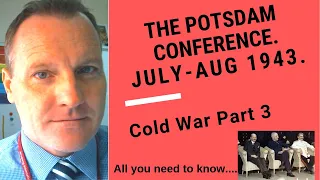 Potsdam Conference, July -August 1945