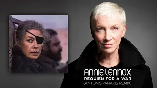 Annie Lennox - Requiem For A War (Antonis Kanakis Remix)