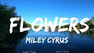 Play List ||  Miley Cyrus - Flowers (Lyrics)  || Dillon Music