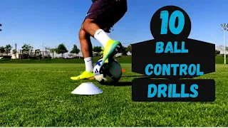 How to Improve Ball Control | 10 Ball Mastery Exercises