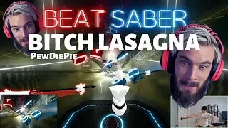 Beat Saber VR | 3 Camera views - Bitch Lasagna