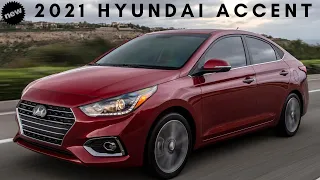 2021 New Hyundai Accent [ Most Affordable Stylish Sedan ]