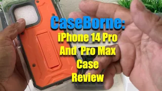 CaseBorne iPhone 14 Pro And Pro Max Case Review