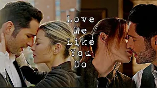 Lucifer & Chloe | Love me Like you do [+5S]