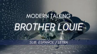 Modern Talking - Brother Louie | Sub. español / Letra |