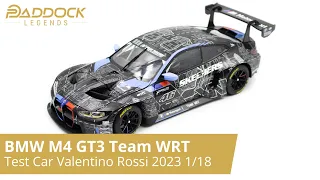 BMW M4 GT3 Test Car 2023 Team WRT Valentino Rossi in scale 1:18