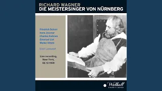 Die Meistersinger von Nürnberg: Selig, wie die Sonne