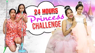 24 Hours Princess Challenge Ft. Anaya Sahu | ShrutiArjunAnand