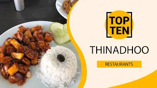 Top 10 Best Restaurants to Visit in Thinadhoo | Maldives - English