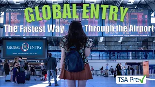 Global Entry Process  - The Fastest Way Through the Airport ! with TSA Pre-Check. FOR FREE $0.00