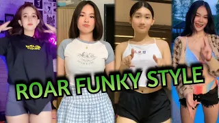 🎵{ROAR FUNKY STYLE}🎵TIKTOK DANCE COMPILATION 2022 # 42