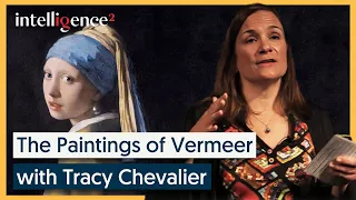 The Paintings of Vermeer - Tracy Chevalier | Intelligence Squared