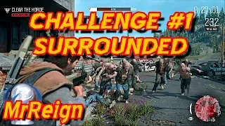 DAYS GONE CHALLENGE #1 - Surrounded - Survive as Long as You can - Sherman's Camp Horde