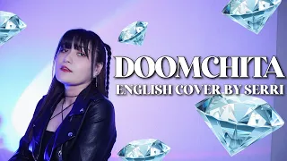 SECRET NUMBER (시크릿넘버) - DOOMCHITA (둠치타) || English Cover by SERRI