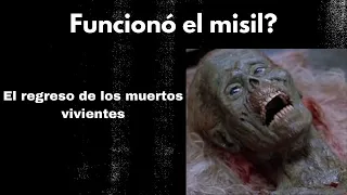 ¿Funcionó el misil para acabar con los muertos vivientes? | El regreso de los muertos vivientes