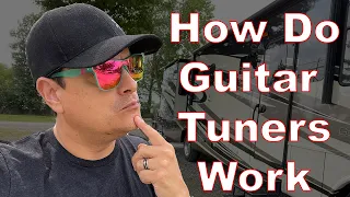 How Do Guitar Tuners Work - Part 1