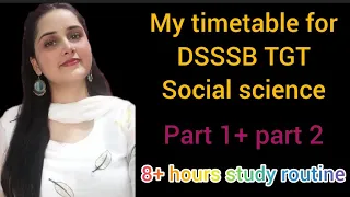 My timetable for DSSSB TGT sst || Shelly Rajput