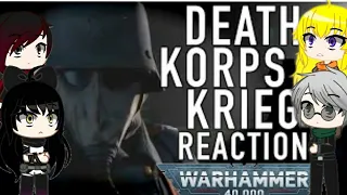 gacha rwby reacto Warhammer40k Death Korps of Krieg - SODAZ Reupload