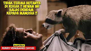 Balas Dendam Seekor Rakun kepada Manusia | Alur Cerita Film FURRY VENGEANCE 2010