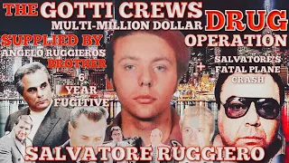 Gotti Crew Drug Supplier Millionaire & Fugitive Salvatore Ruggiero Dies In Mysterious Plane Crash
