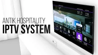 ANTIK Hospitality IPTV System