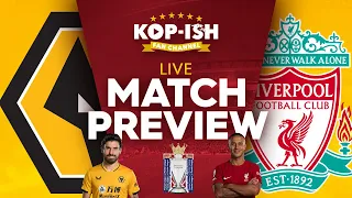 3PTS OR BUST!!! | WOLVES V LIVERPOOL | LIVE MATCH PREVIEW & TRANSFER WINDOW RATING