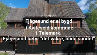 Fjågesund ,Kviteseid, Telemark ,Norge ,Norway