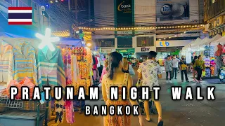 【4K】Pratunam Night Walk, Markets & Thai Street Food in Bangkok 🇹🇭 Thailand